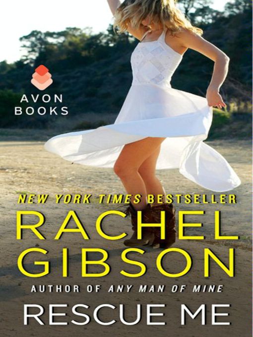 Title details for Rescue Me by Rachel Gibson - Available